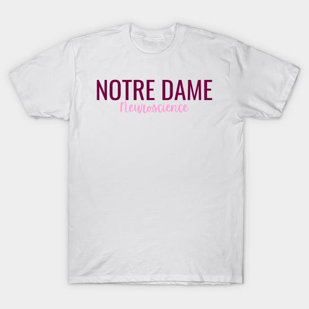 Notre Dame Neuroscience T-Shirt by vickykuprewicz